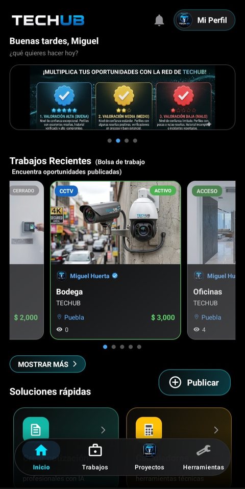 Pantalla de inicio de Techub con los trabajos recientes de la zona
